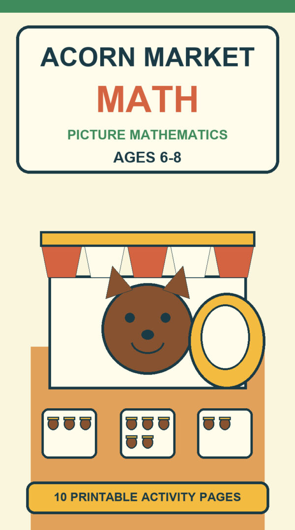 Acorn Market Math picture mathematics printable for Ages 6-8