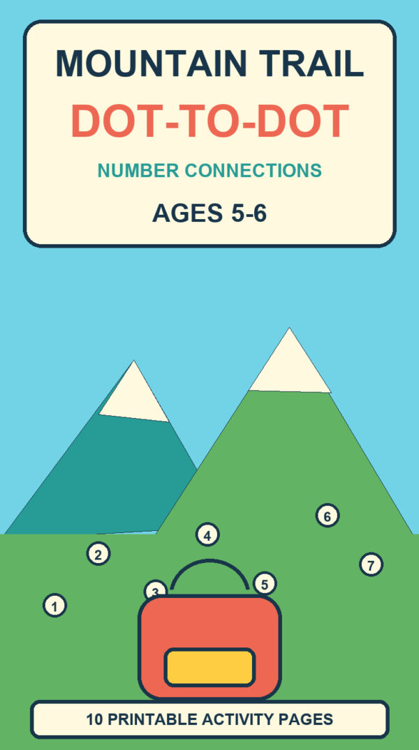 Mountain Trail Dot-to-Dot printable activity book for Ages 5–6